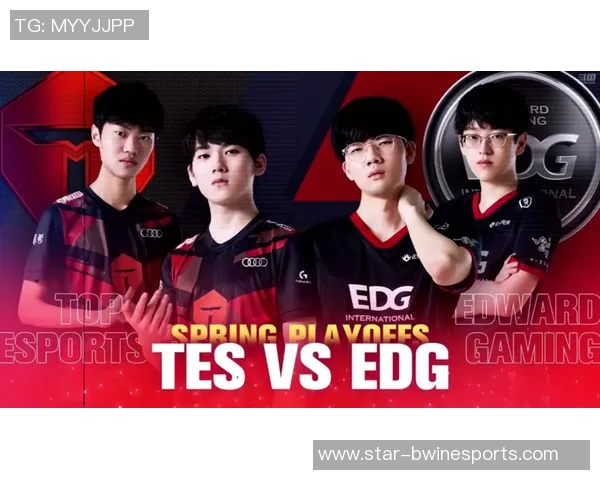 TES与EDG在S15电竞总决赛中的节奏分析与战术复盘 TES与EDG在S15电竞总决赛中的节奏分析与战术复盘